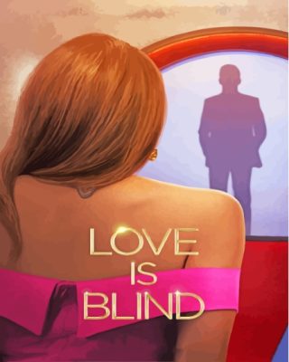 Love Is Blind Tv Show Poster Paint By Numbers