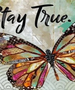 Stay True Paint By Numbers